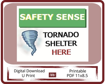 TORNADO Shelter Here Sign 8.5 x 11 Easily printable PDF file, Safety Sign for your Small Business to Post for Employee and Customer Safety