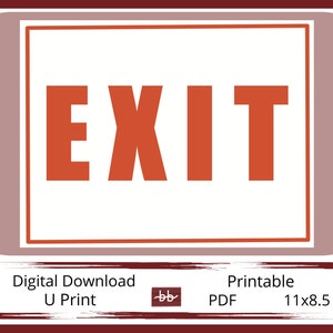 EXIT SIGN, Emergency Exit Sign to Post Egress from Store, Print from your Home or Office Printer.Direct Custormers to Proper Shop Exit Door