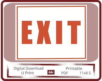 EXIT SIGN, Emergency Exit Sign to Post Egress from Store, Print from your Home or Office Printer.Direct Custormers to Proper Shop Exit Door