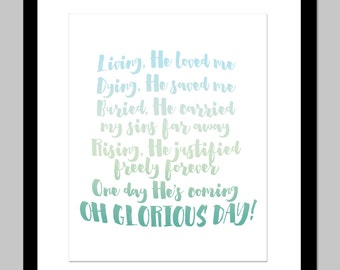 One Day He's Coming...Oh Glorious Day! | 8x10 | Ombre | Two Color Options | Digital Print