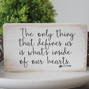 Inspirational quote mini signs, what defines us, affirmation wood quote block, gifts under 20, gallery wall, vignette piece, desk sign,