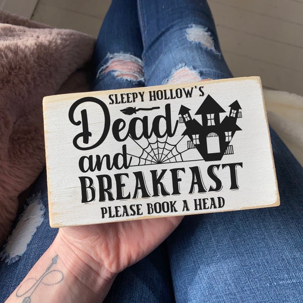 Sleepy Hollow Dead and breakfast wood sign / Halloween fall decor / 3.5x6"