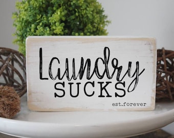 FUNNY, laundry room sign, laundry sucks mini wood sign, quote block, distressed, funny gift, gallery, sarcastic home decor, laundry room