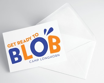 Folded Note Cards - Get Ready to Blob - Camp Longhorns