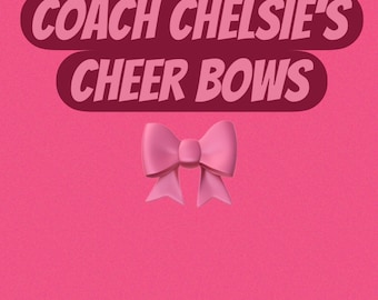 Coach Chelsie's Cheer Bows
