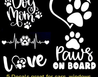 Dog Mom - Paws on Board - Dog Paw Heart - Dog Love 5 Pack White Decals Car Truck Windows Tablet Tumbler Laptop