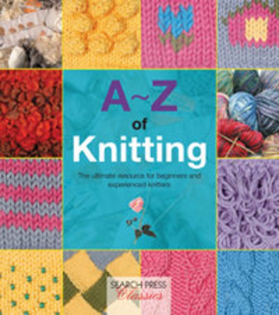 Knitting Book A Z of Knitting for Beginners and Experienced | Etsy UK