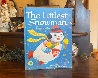 The Littlest Snowman | Vintage Christmas Book | Snowman Decor