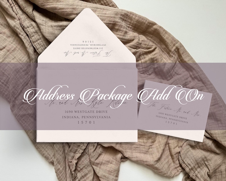 May include: An open envelope and a small card with calligraphy-style text, featuring the words "Address Package Add On." The envelope is light beige with a lavender interior, and the card is lavender. The background is a textured, neutral-toned fabric.