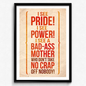 Cool Runnings Quote Poster/Print - I See Pride, I See Power! Poster/Print - Leon, Inspirational, Affirmation,  Bad-Ass Mother!, CtrlAltGeek
