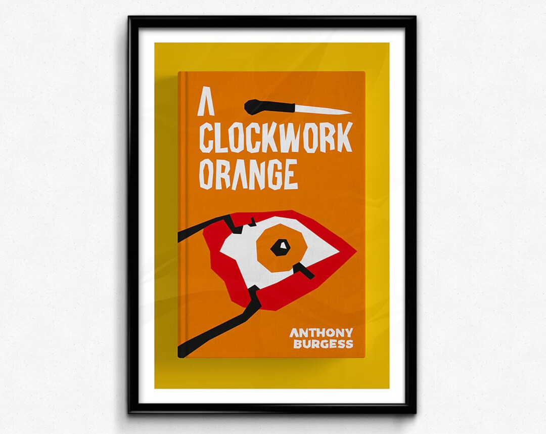 A Clockwork Orange Poster/print Book Cover, Book Print, Burgess