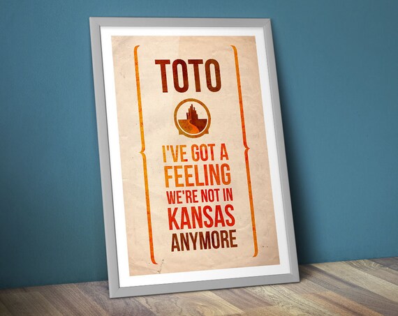 Wizard Of Oz Poster/Print DL Toto Poster/Print Dorothy Quote, The.
