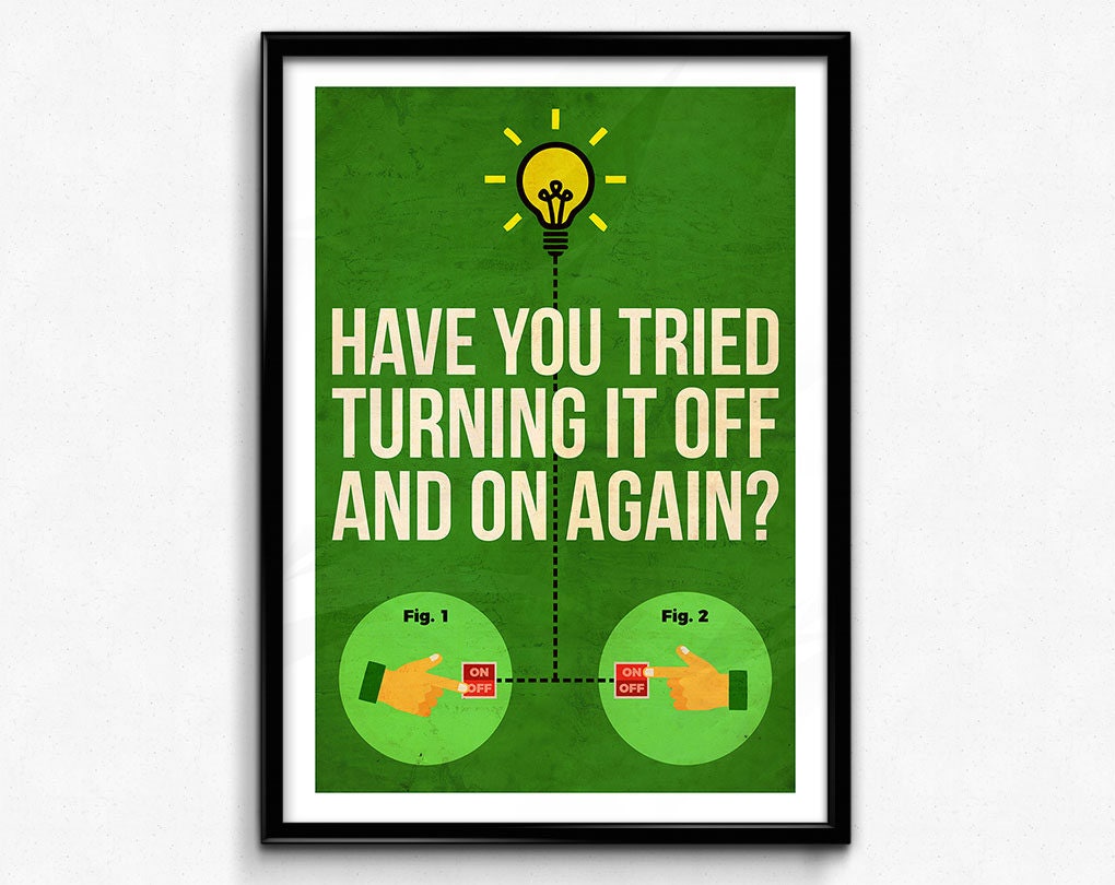 Have You Tried Turning it on and Off Again A5 Greetings Card Blank Have You Tried Turning it on and Off Again A5 Greetings Card Blank