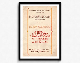 Breakfast Club Quote Print - Brat Pack Movie Poster