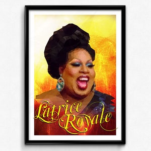 Latrice Royale Poster/Print RPDR, RuPaul's Drag Race, Drag Queen, Drag Race, Chunky Yet Funky, Large and In Charge, RuPaul, CtrlAltGeek image 1