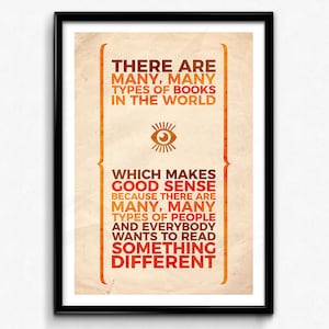 Lemony Snicket Quote Poster/Print - A Series of Unfortunate Events - Many Types of Books - CtrlAltGeek A2, A3, 12x16", 18x24" Unframed
