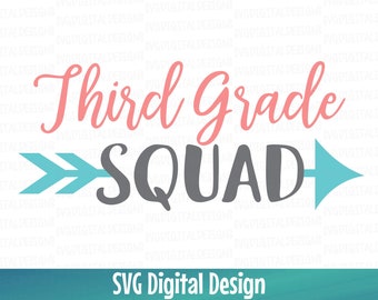 3rd Grade Svg, Third Grade School Shirt Svg, Third Grade Squad Cut files, Svg Dxf Eps files Silhouette Cricut Digital Tshirt  Design
