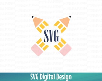 Pencil SVG Cut Files, School Monogram Frame, Svg Vinyl Design Cutting files for Silhouette, Cricut Dxf Eps | SVG Digital Download