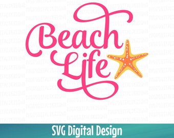 Beach SVG, Beach Life SVG File, Summer Quote SVG, Summer Clipart Cutting files great for Silhouette/Cricut Svg Dxf Eps Vacation Svg