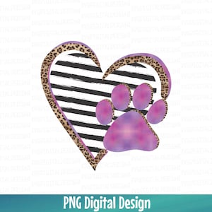 Paw Print Heart PNG File, Digital Designs Clipart files Pet Love Digital Download Sublimation File, DTF File, Leopard Stripe Paw Printable