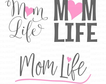 Mom Life Svg Cut Files, Mother Heart Svg Design Cutting files for Silhouette, Cricut & More Svg Dxf Eps Clipart Cut files
