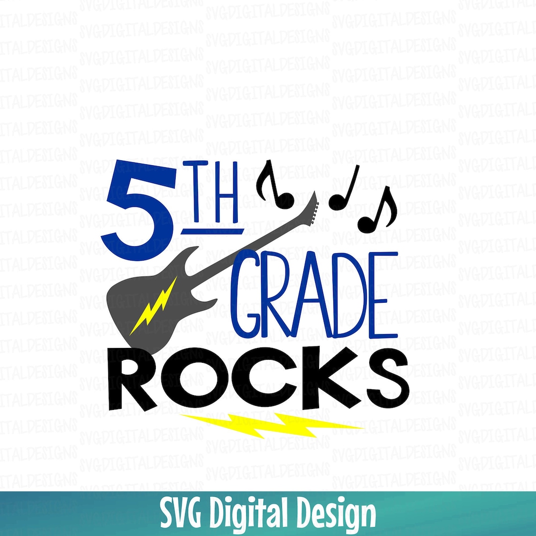 Fifth Grade Svg, 5th Grade Rocks Back to School Clipart, Cut Files, Svg ...