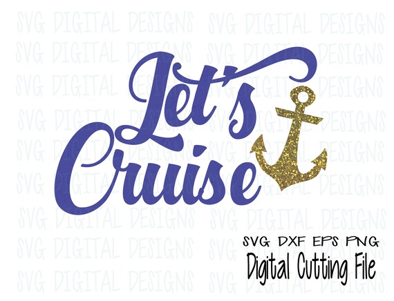 Download Cruise svg Let's Cruise svg Summer svg Vacation svg | Etsy