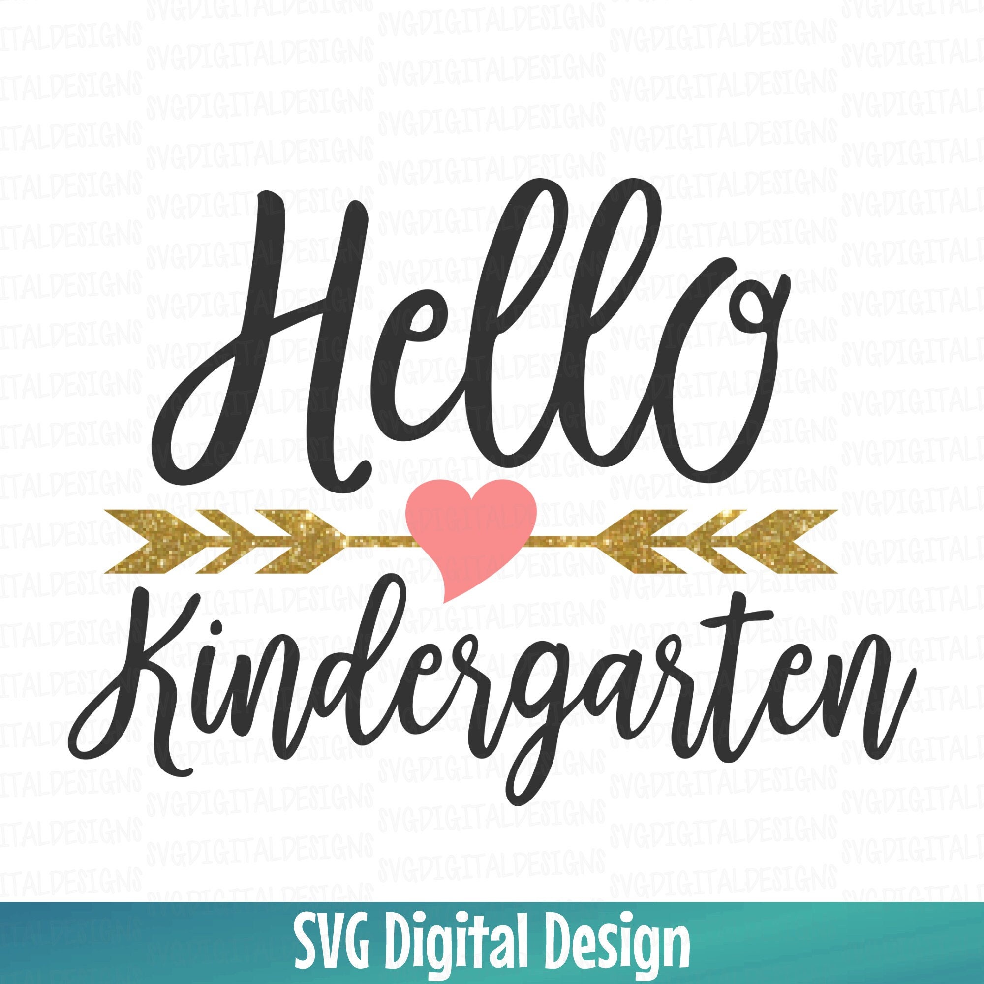 Hello Kindergarten Svg, Kindergarten Clipart Cut Files, Svg Dxf Eps ...