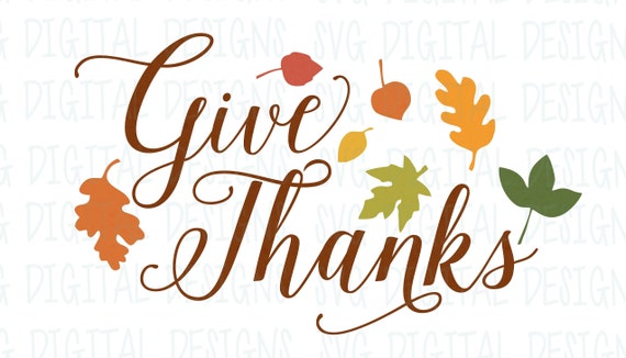 Download Digital Designs Clipart Cutting Files For Silhouette Give Thanks Svg Fall Leaves Svg Cricut Scal Thanksgiving Svg Dxf Eps Cut File Clip Art Art Collectibles Delage Com Br