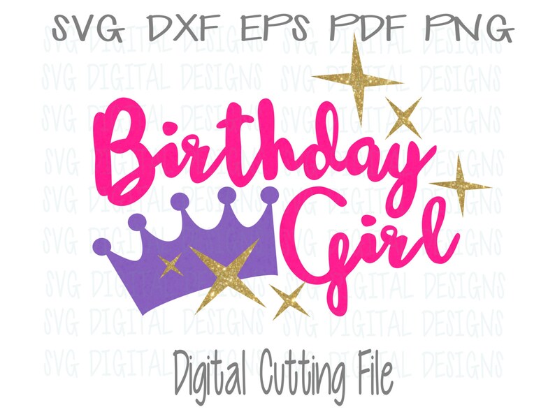 Download Birthday Girl SVG Birthday Princess Cutting files for | Etsy