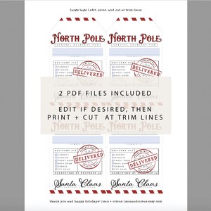 May include: Printable North Pole gift tags with a red and white striped border. The tags feature a red "Delivered" stamp and the text "Santa Claus".
