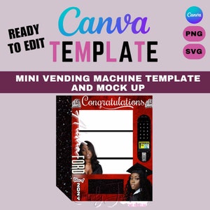 Editable Canva GRADUATION Mini Vending Machine Template | SVG Instant Download | 8.5&quot;*11&quot; size