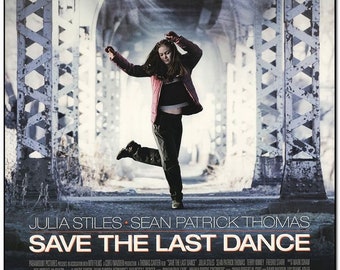 SAVE The LAST DANCE - 2001 - Original 27x40 D/S Movie Poster - Julia Stiles, Sean Patrick Thomas, Kerry Washington