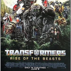 May include: A movie poster for the film "Transformers: Rise of the Beasts". The poster features Optimus Prime, a red and blue robot, standing in front of a large, green, gorilla-like robot. The poster also features other robots, including Bumblebee, a yellow robot, and a silver robot. The poster has the text "Transformers: Rise of the Beasts" and "Only in Theatres June 9" on it.