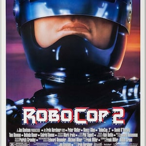 ROBOCOP 2 - 1990 - original 27x41 Final Movie Poster - PETER WELLER, Nancy Allen