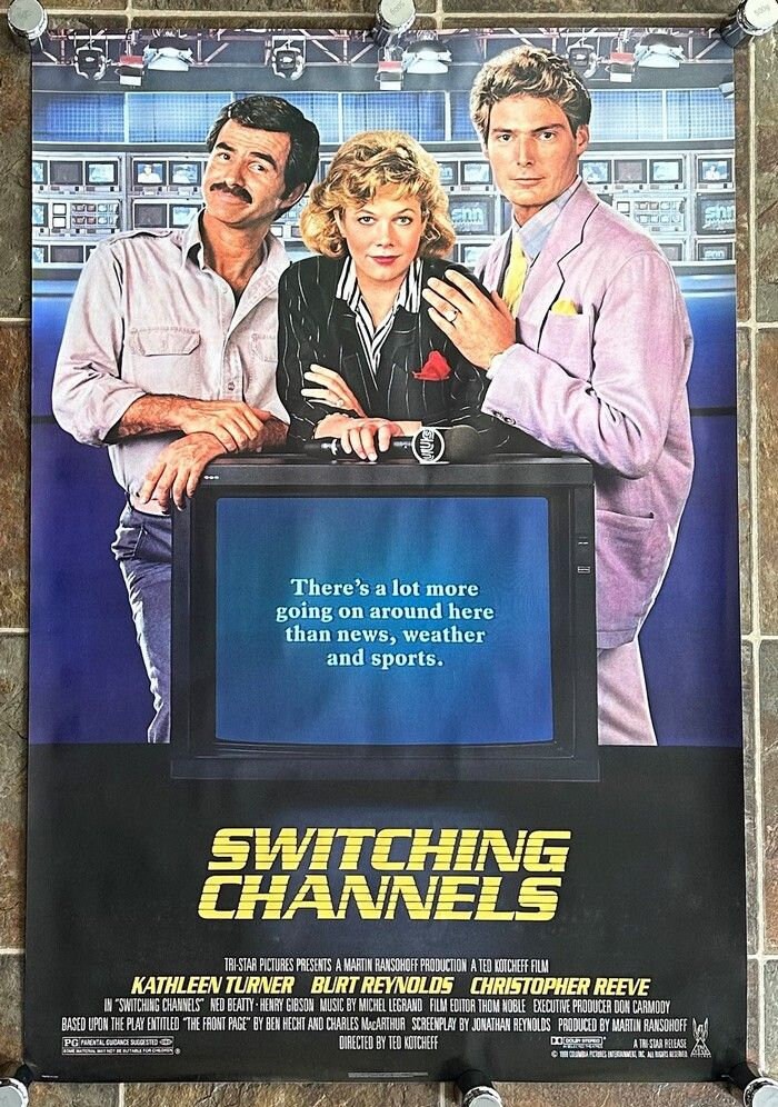 SWITCHING CHANNELS -1988- Original 27x40 ROLLED Movie Poster - Kathleen ...