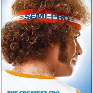 SEMI-PRO - 2008 - Original 27x40 Movie Poster - Advance Style - Will Ferrell, Woody Harrelson - Basketball