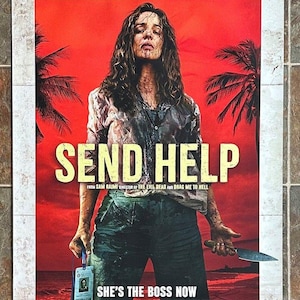May include: Movie poster for "Send Help" featuring a woman with blood on her face, holding a knife and an ID badge. The poster has a red background with palm trees and text that reads "Meet Linda Liddle... She's From Strategy and Planning."