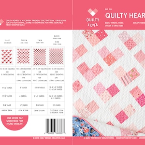 May include: Quilty Hearts quilt pattern featuring a scrap-friendly design with pink and white hearts. The pattern includes instructions for baby, throw, twin, queen, and king sizes. The pattern is by Emily Dennis and is available at GuiltyLoveShop.com.
