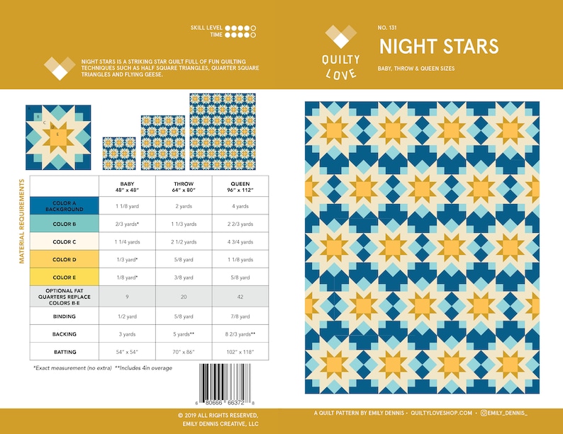 May include: A quilting pattern for a Night Stars quilt in baby, throw, and queen sizes. The pattern features a geometric design with blue, yellow, and white stars on a cream background. The pattern includes instructions for cutting fabric, piecing blocks, and assembling the quilt.