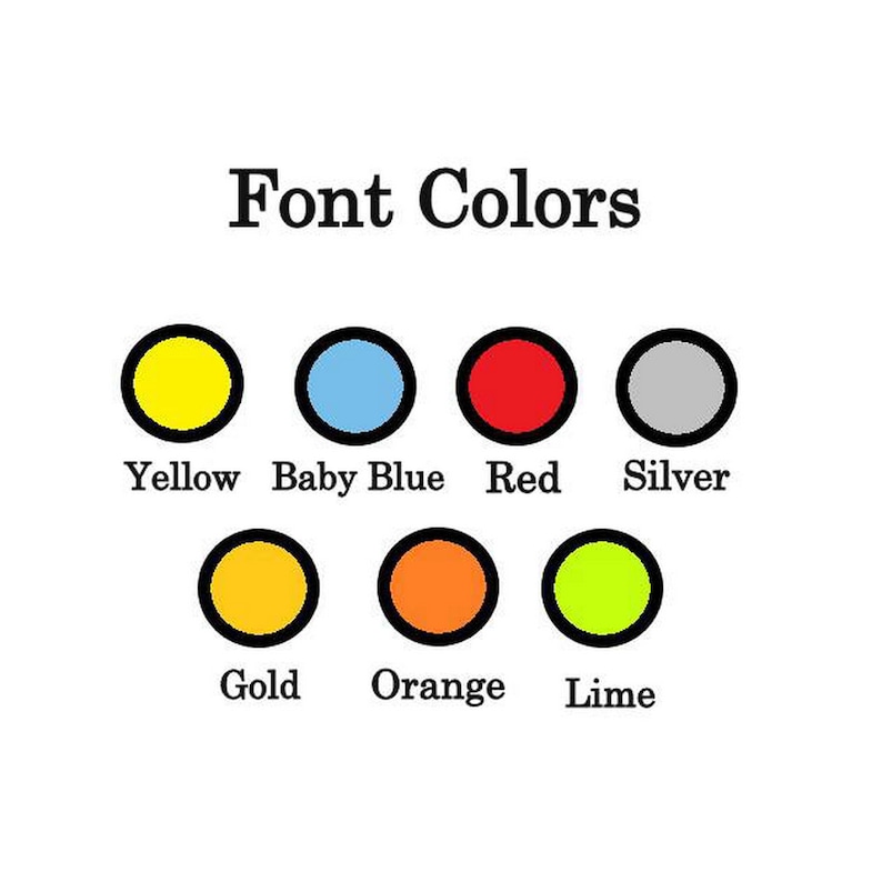 May include: A chart showing different font colours, including yellow, baby blue, red, silver, gold, orange, and lime.