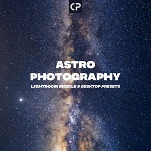 Predefinições para astrofotografia! Predefinição Céu Noturno, Predefinição Via Láctea, Predefinição Céu Estrelado, Fotografia do Céu Noturno (Lightroom Mobile e Desktop)