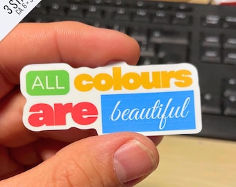 All Colours Are Beautiful Sticker 3er Set | Antirassismus Aufkleber | Vielfalt Sticker | Gegen Rassismus | Diversity Sticker