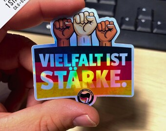 Vielfalt ist Stärke Foil-Sticker | Gegen Rassismus | Vielfalt Statement | Antifa Aufkleber | Protest Sticker