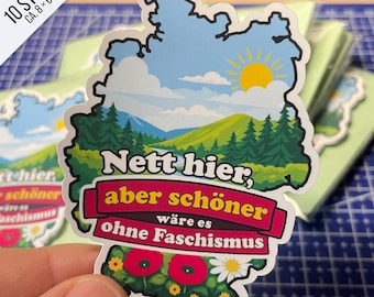 Nett hier aber schöner ohne Faschismus Sticker 10er Set | Antifa Aufkleber gegen Rechts | Protest Sticker