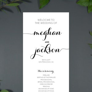 May include: A wedding ceremony program with the names Meghan and Jackson in elegant calligraphy. The program lists the order of events for the ceremony, including the prelude, seating of the families, processional, bridal processional, opening prayer, reading, exchange of vows, and exchange of rings. The date of the wedding is May 8, 2017, and the location is San Francisco, CA.