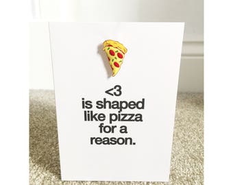 Pizza greetings Card with Enamel Pin