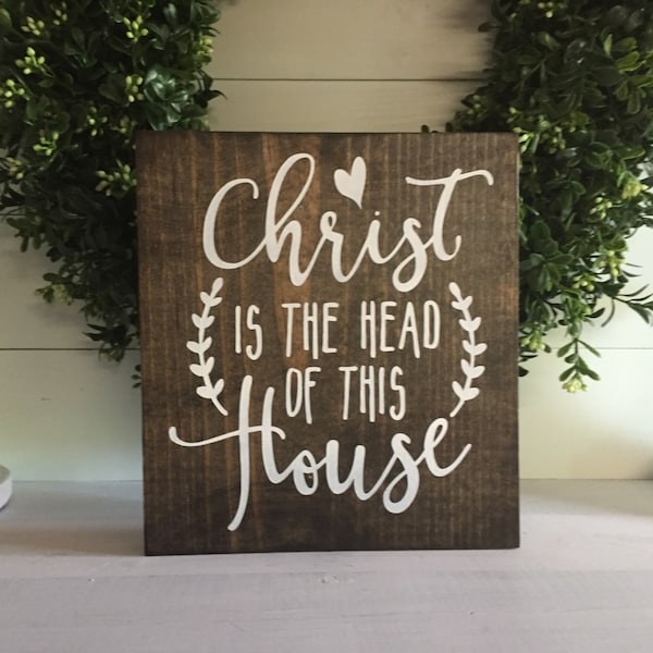 Christ is the head of this House,  religious wall art,  spiritual sign, Custom sign, church wall art,