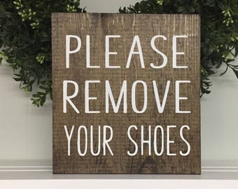Please remove Shoes Sign, Remove Shoes Sign, No Shoes Door Signs, remove shoes sign, welcome sign, no shoes wood sign,