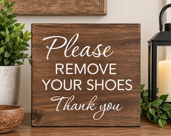 Panneau « Veuillez enlever vos chaussures », panneau d'entrée en bois, panneau « Pas de chaussures », cadeau de pendaison de crémaillère